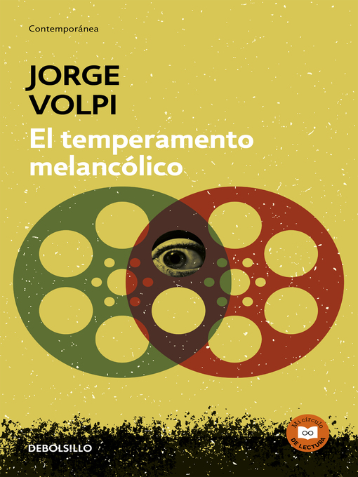Title details for El temperamento melancólico by Jorge Volpi - Available
